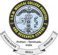 SRM Medical College Hospital and Research Centre