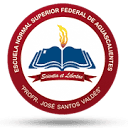 Escuela Normal Superior Federal de Aguascalientes "Profr. José Santos Valdés"